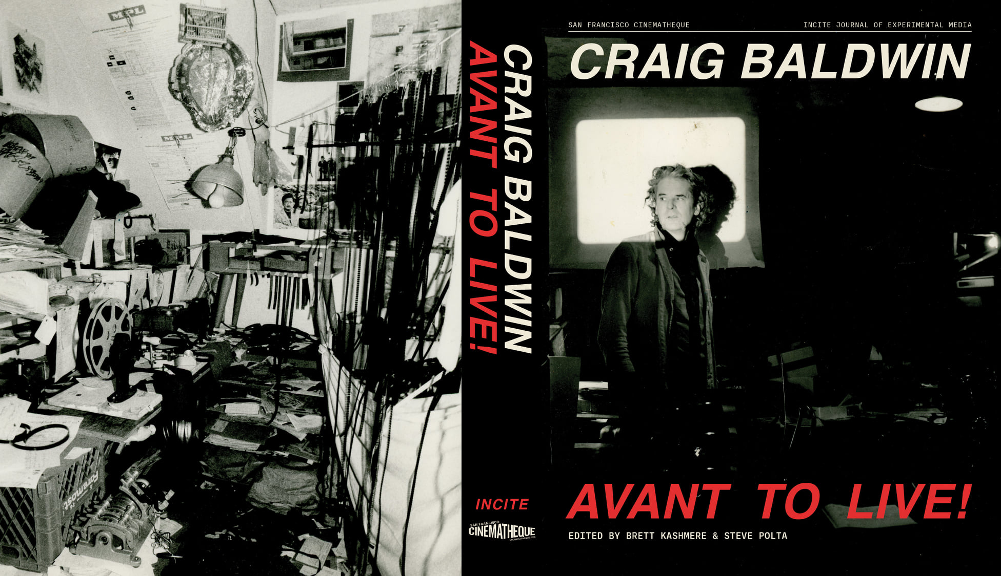 Craig Baldwin: Avant to Live! / SF Cinematheque & INCITE: Journal